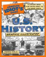 The Complete Idiot's Guide to U S History, Graphic Illustrated артикул 2035c.