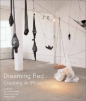 Dreaming Red: Creating ArtPace артикул 2056c.