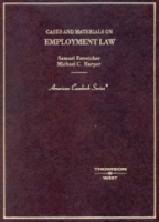 Cases and Materials on Employment Law (American Casebook Series) артикул 2058c.