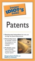 Pocket Idiot's Guide to Patents (The Pocket Idiot's Guide) артикул 2091c.