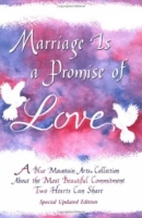 Marriage Is a Promise of Love: A Collection of Poems (Blue Mountain Arts Collection (Paperback)) артикул 2117c.