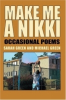 Make Me A Nikki : Occasional Poems артикул 2125c.