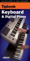 Keyboard and Digital Piano Tipbook : The Best Guide to Your Instrument (The Best Guide to Your Instrument!) артикул 2131c.