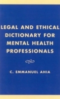 Legal and Ethical Dictionary for Mental Health Professionals артикул 2170c.
