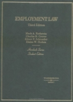 Hornbook on Employment Law (Hornbook Series Student Edition) артикул 2200c.